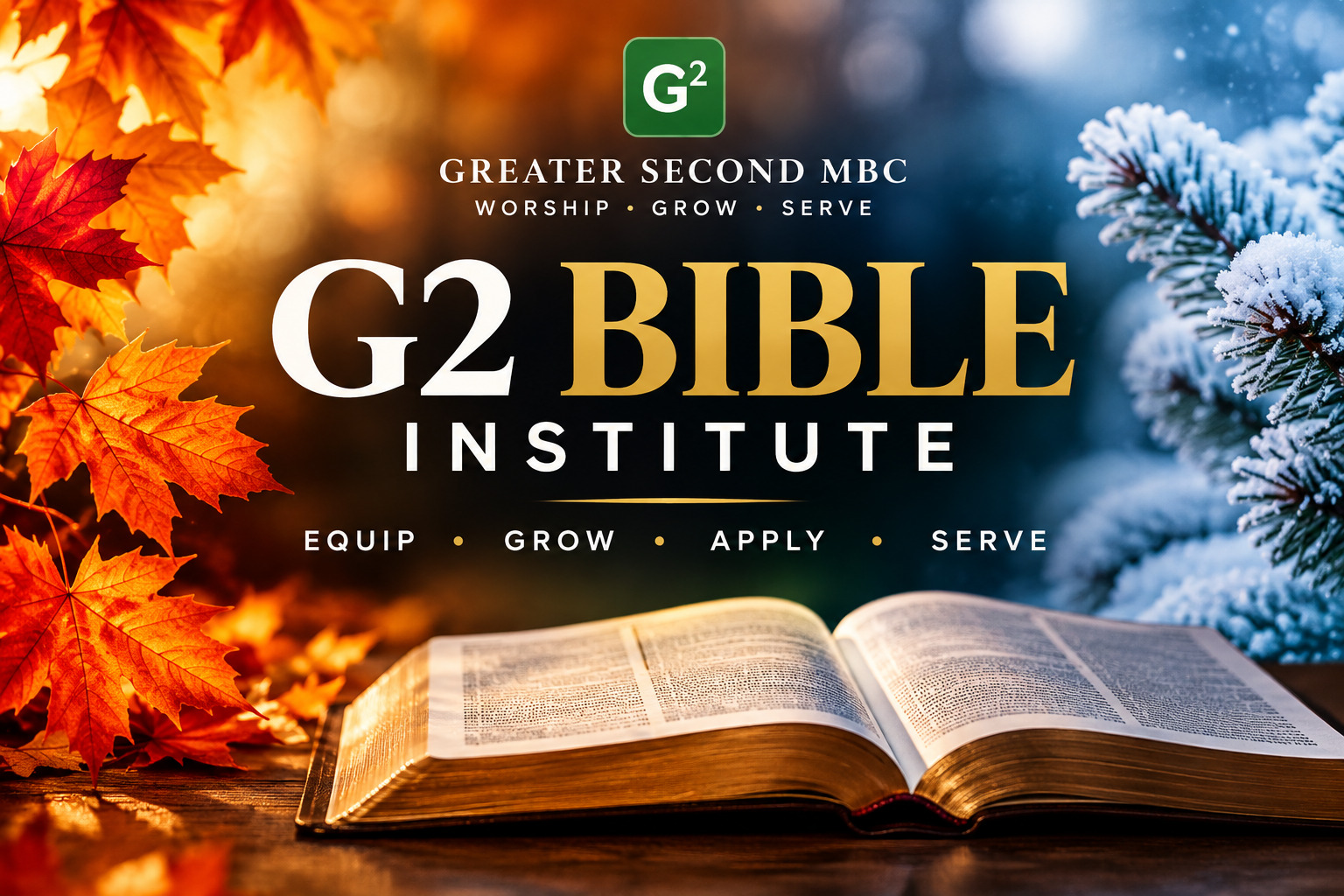 G2 Bible Institute Fall and Winter Sessions